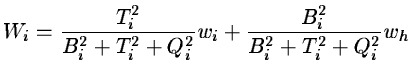 $\displaystyle W_i = \frac{T_i^2}{B_i^2+T_i^2+Q_i^2} w_i +
\frac{B_i^2}{B_i^2+T_i^2+Q_i^2} w_h$